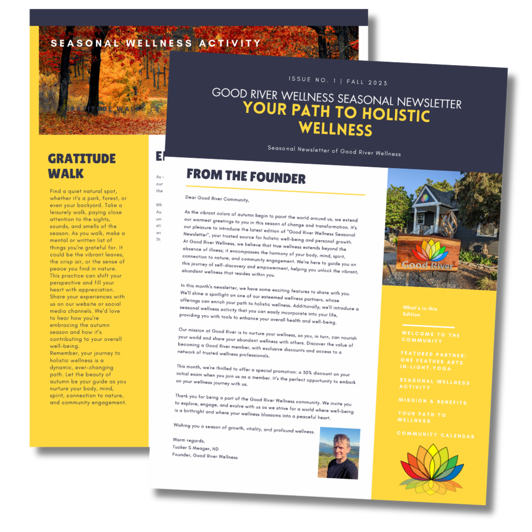 The Good River Wellness - Seasonal Newsletter