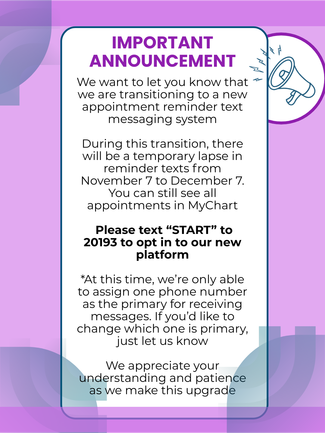 Announcement about appointment reminder text messaging system upgrade; text