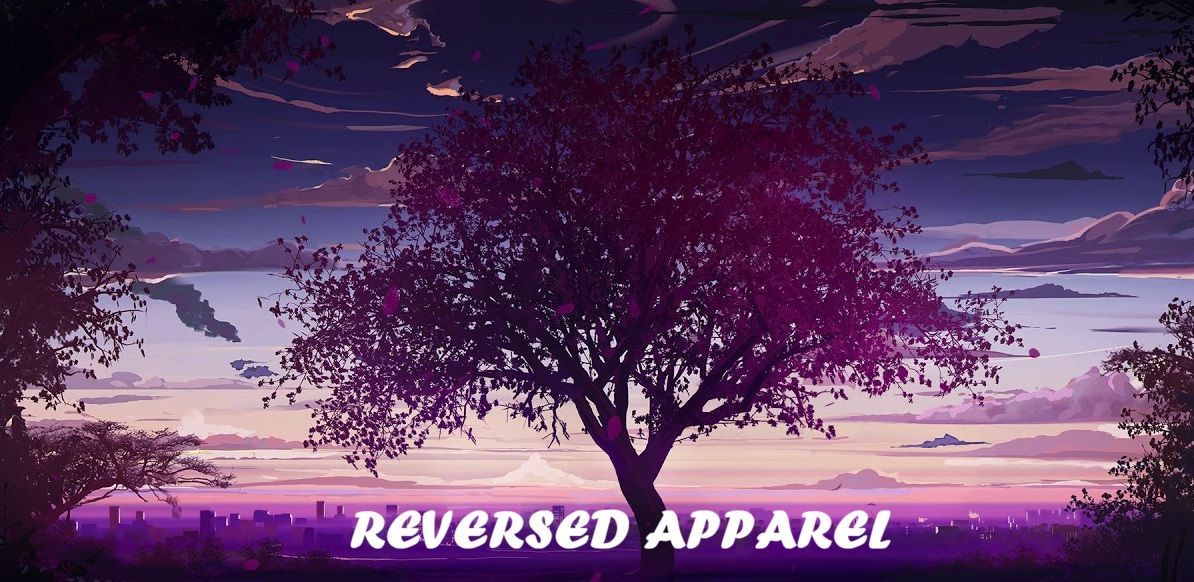 REVERSED APPAREL