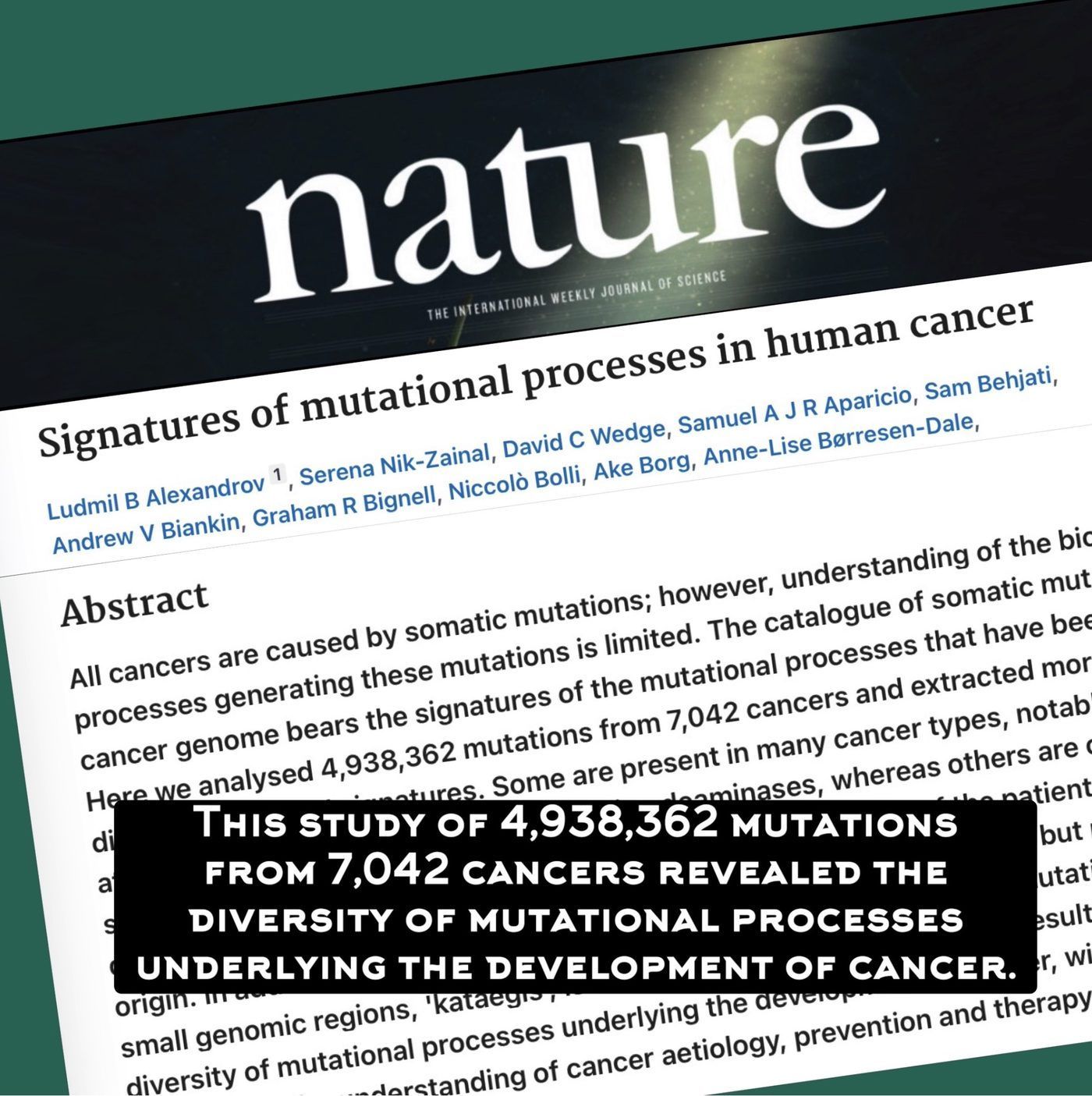 Nature paper, Signatures of mutational processes in human cancer, analysing 4,938,362 mutations from 7,042 cancers