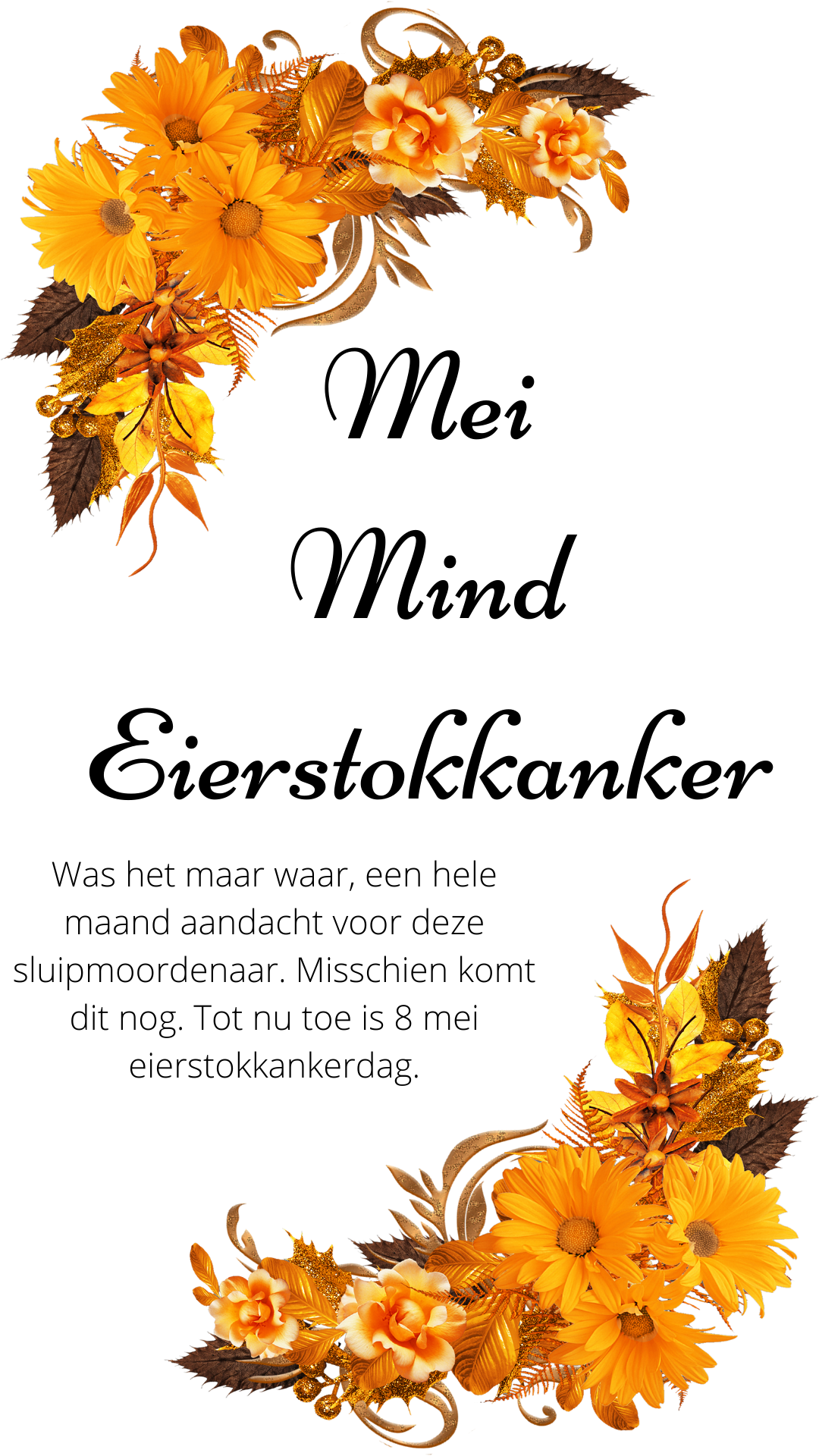 Rouwkaart met oranje bloemen en een tekst in het Nederlands over eierstokkanker.