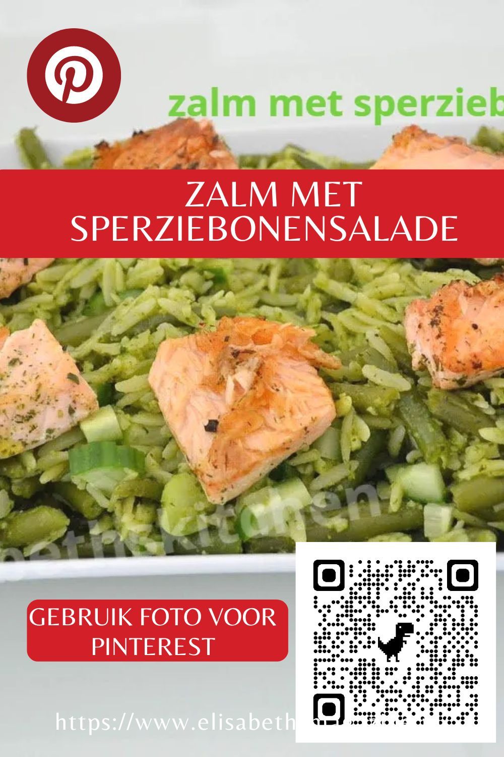 gebruik deze foto om op te slaan op je pinterestpagina Recept voor salade met zalm en sperziebonen, met tekstoverlay en Pinterest-logo.
