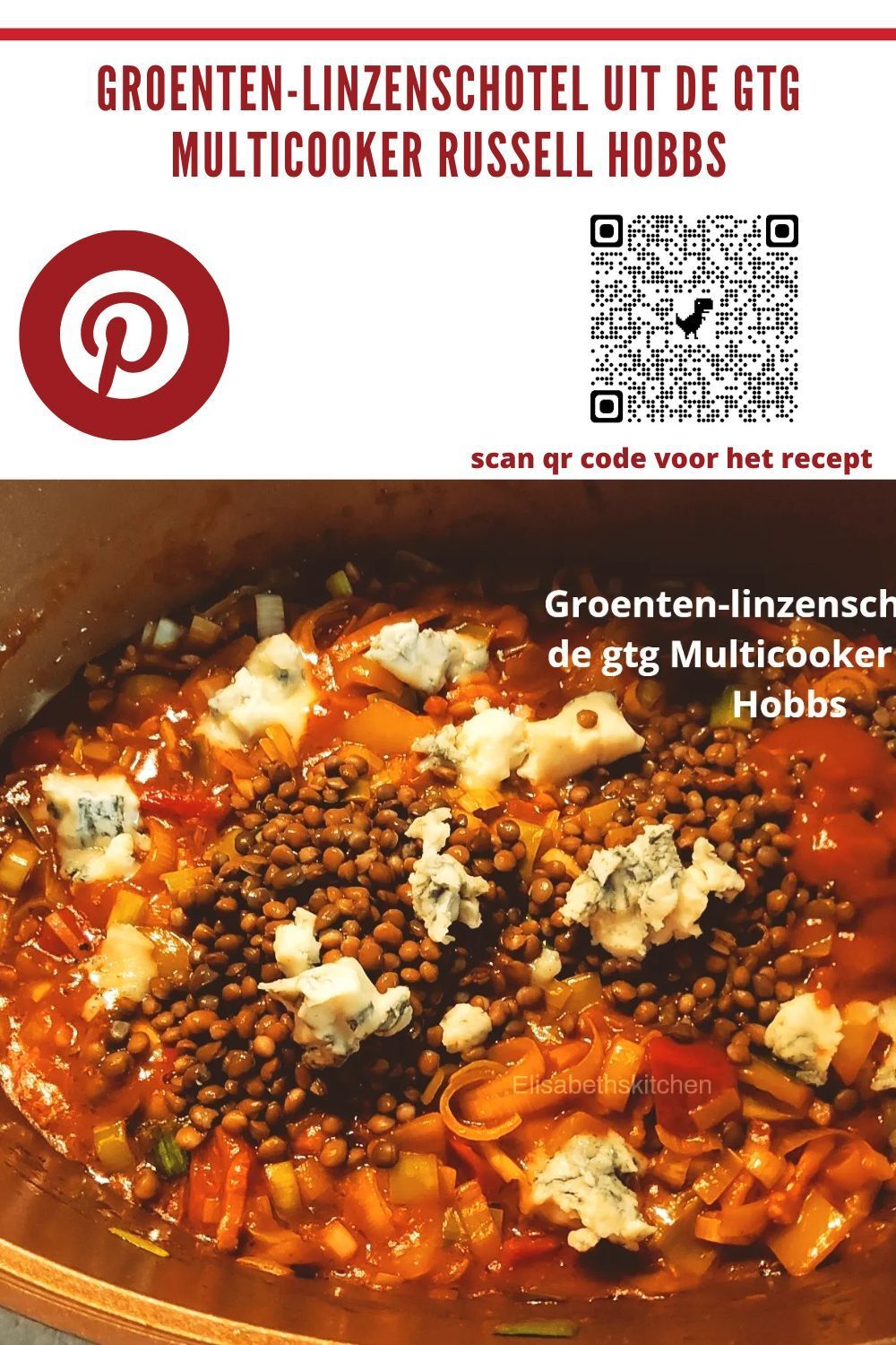 gebruik deze foto om op te slaan op je pinterestpagina Recept voor groente-linzenstoofpot uit een GTG-multicooker. Bevat een Pinterest-logo en een QR-code.