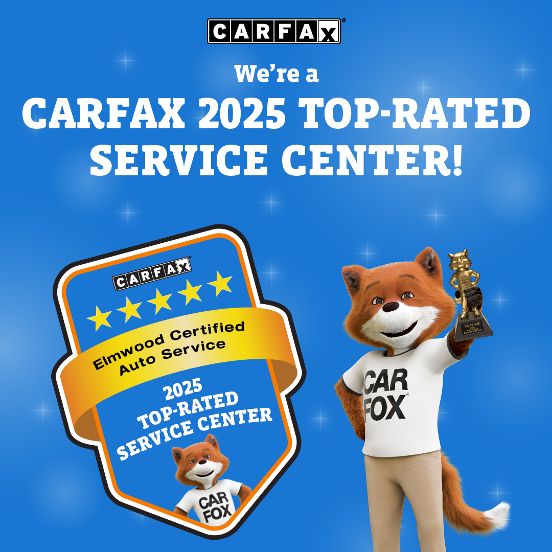 Carfax 2025 Top-Rated Service Center | Elmwood Certified Powered by Ampro Auto