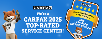 Carfax 2025 Top-Rated Service Center | Elmwood Certified Powered by Ampro Auto
