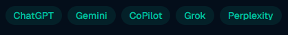 Buttons for ChatGPT, Gemini, CoPilot, Grok, and Perplexity. Each is a teal text on a dark background.