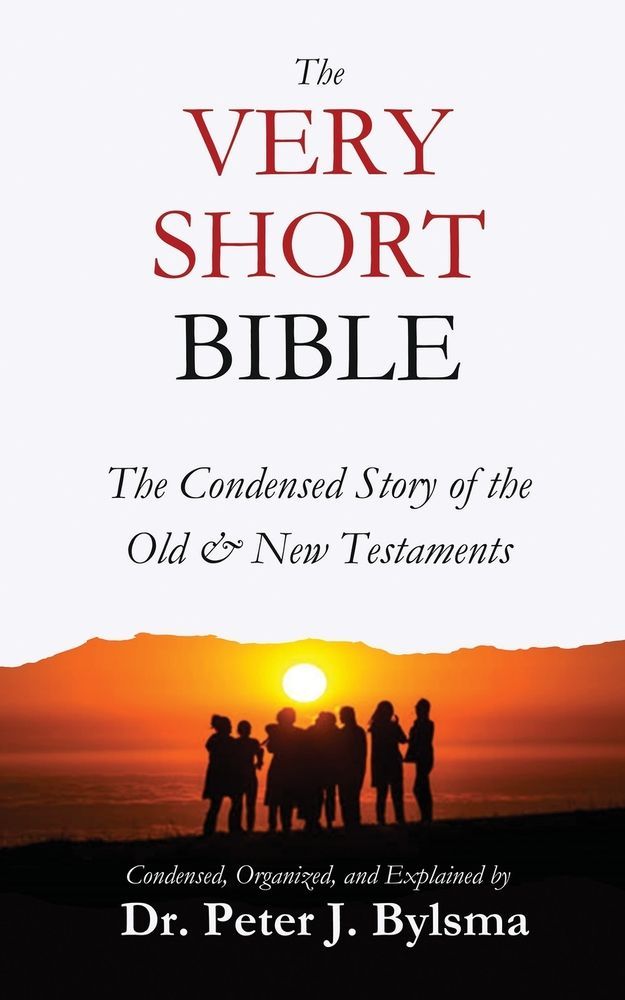 The cover of the very short bible by dr. peter j. bylsma