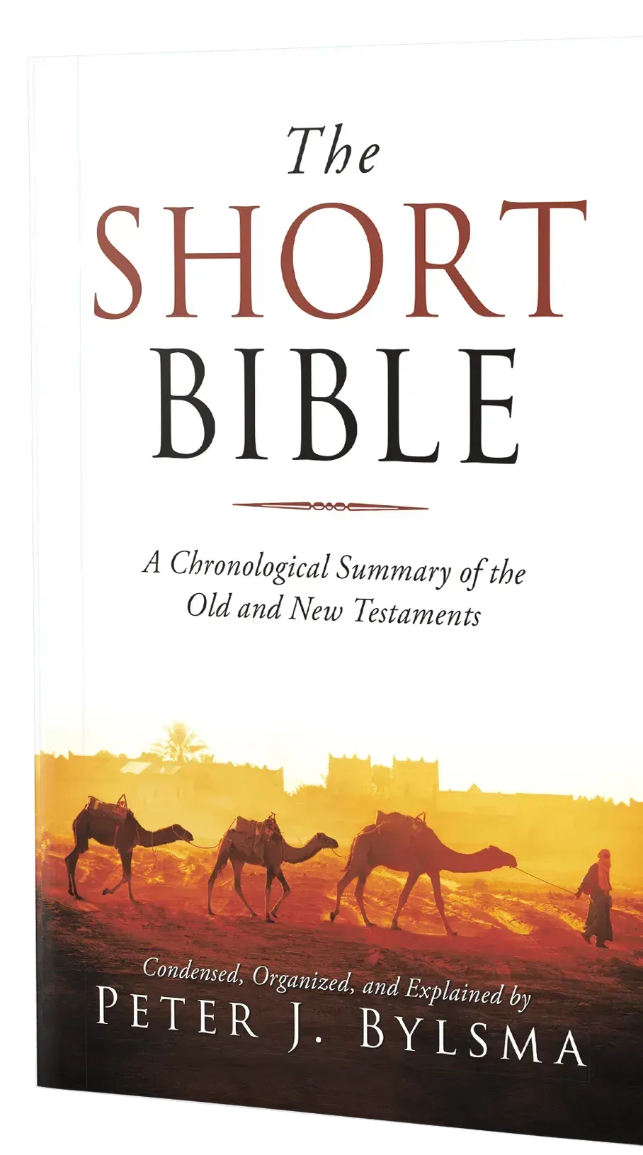 A book titled the short bible by peter j. bylsma