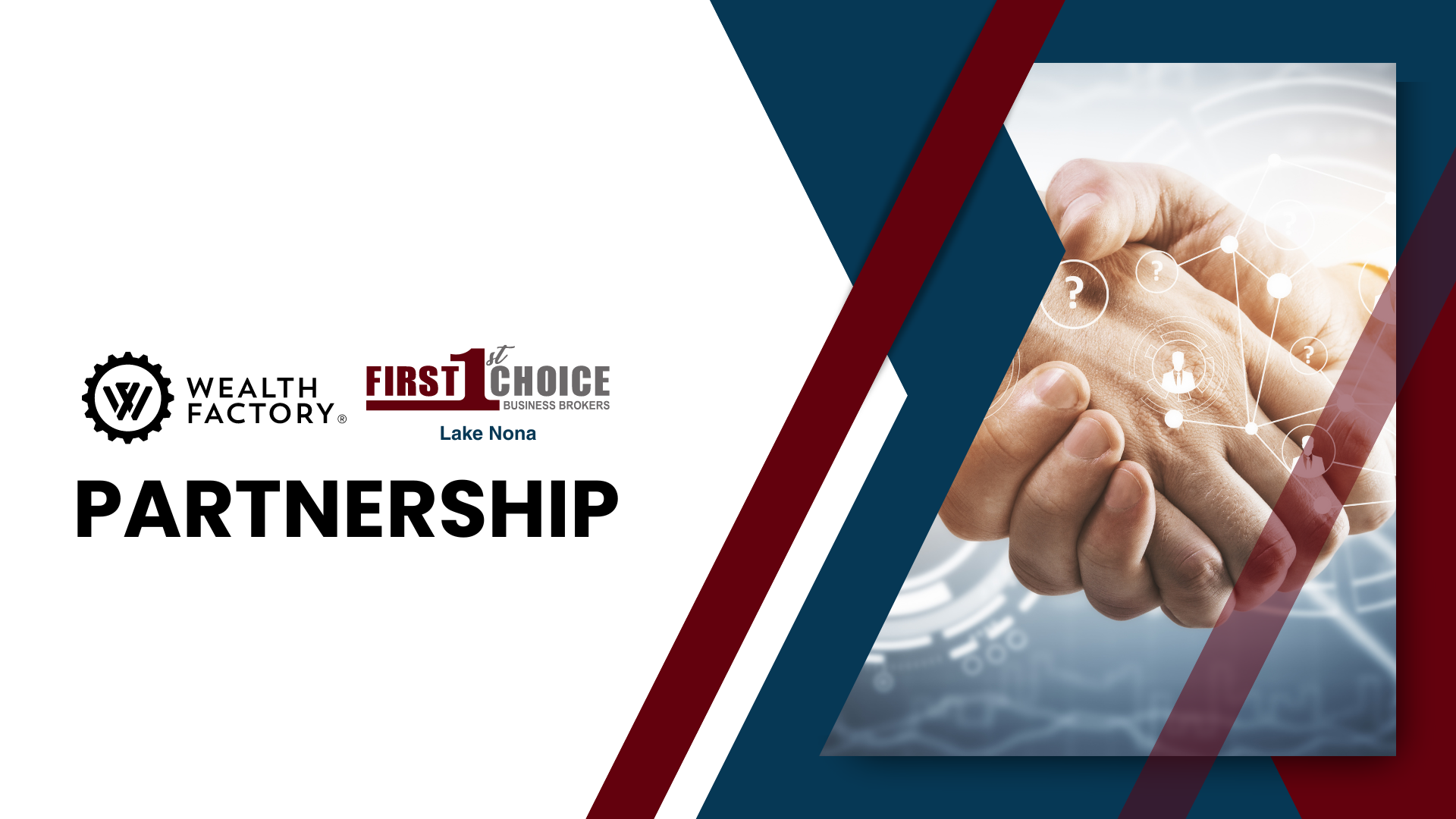 A partnership between wealth factory and first choice