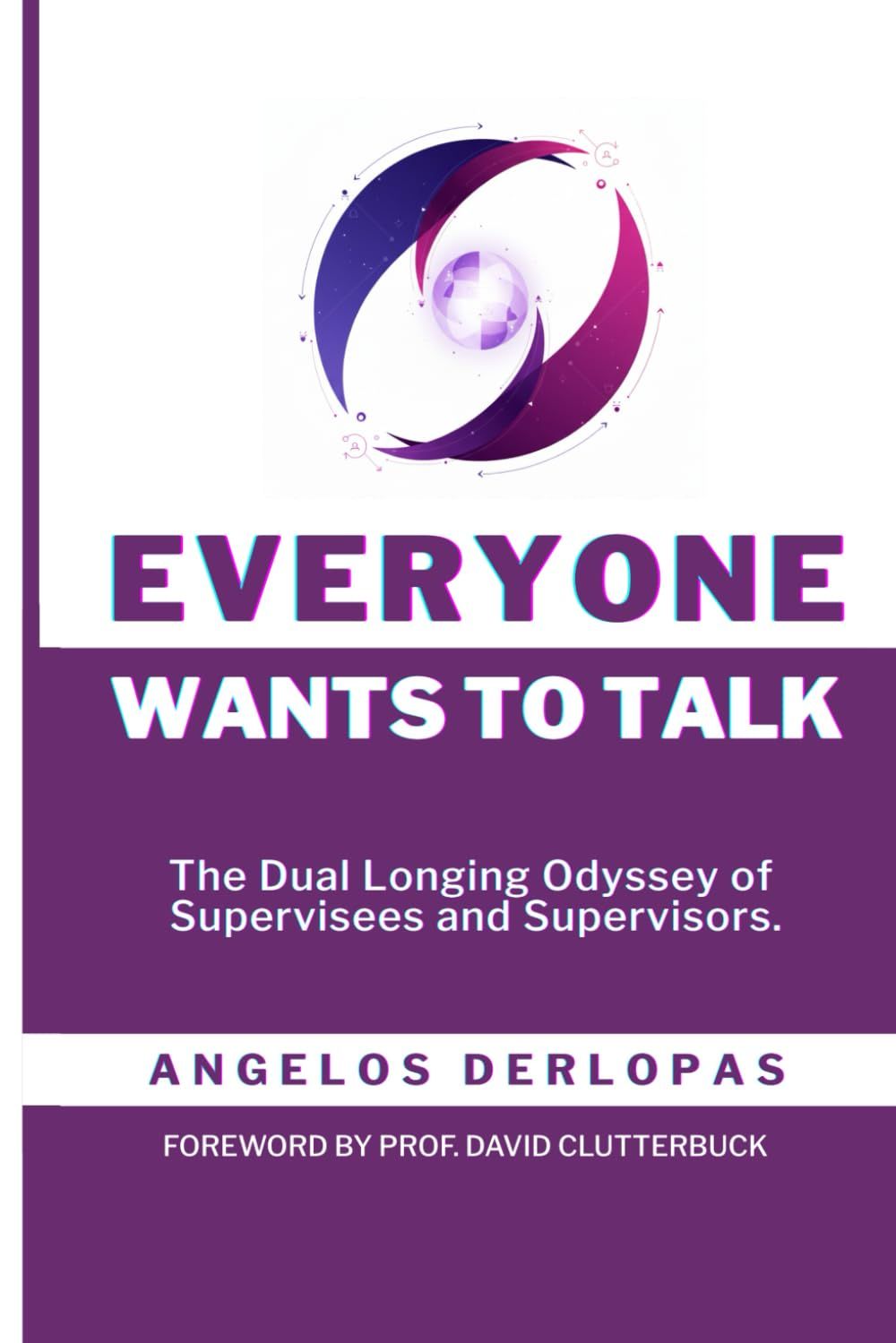 Everyone wants to talk: The Dual Longing Odyssey of Supervisees and Supervisors