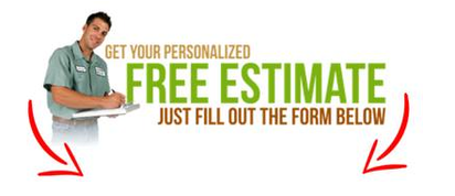 A sign that says get your personalized free estimate just fill out the form below