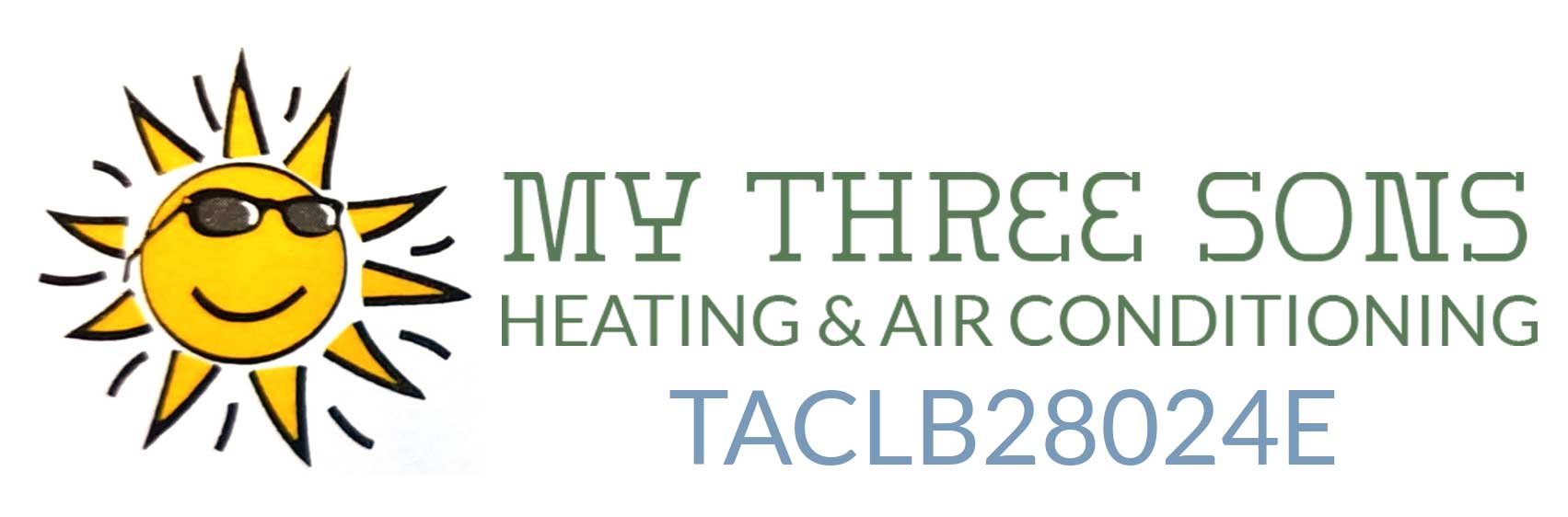 My Three Sons Heating and Air Conditioning