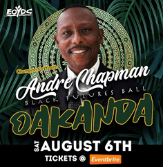 Andre Chapman Black Futures Ball event poster with portrait, green pattern, and text: “Dakanda,” August 6th, Eventbrite