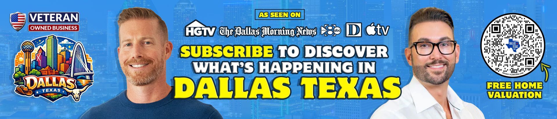 Promotional banner for “Discover What’s Happening Dallas Texas” with host portraits and city graphics