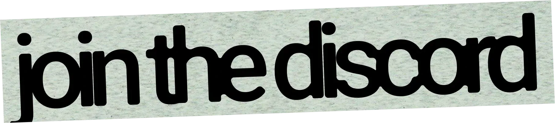 White box that says 'join the discord'