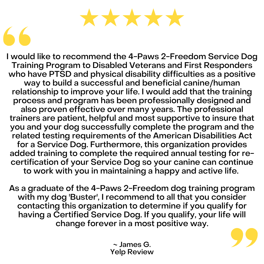 A five-star review for the 4-Paws 2-Freedom Service Dog Training Program by James G., praising their professional training.