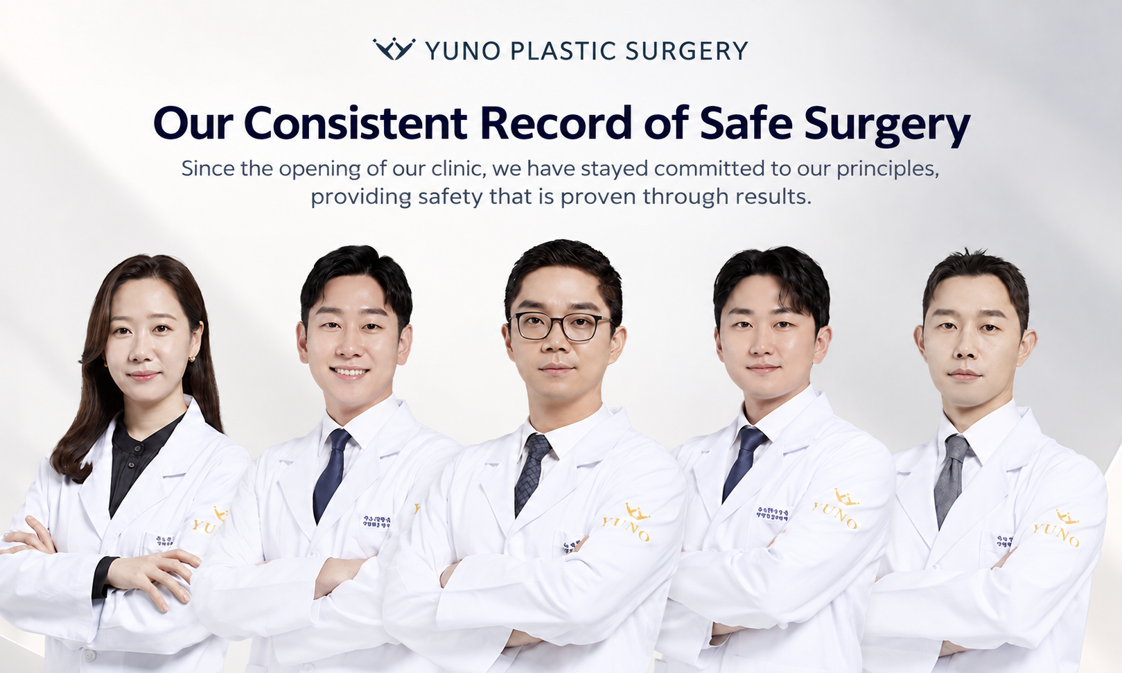 YUNO's consistent record of safe surgery — surgical team