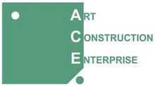 Art Construction Enterprise (ACE) Art Construction Enterprise (ACE)