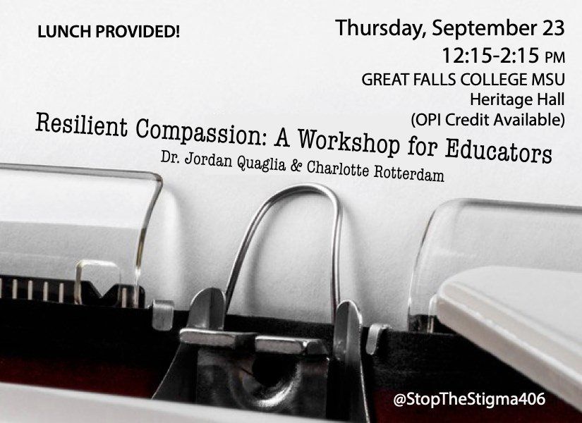 Resilient Compassion : A Workshop for Educators