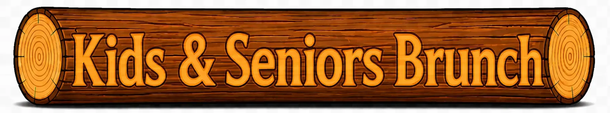 Wooden sign reading “Kids & Seniors Brunch” in orange and yellow lettering