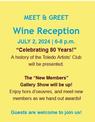 A yellow sign that says meet and greet wine reception july 2 , 2024