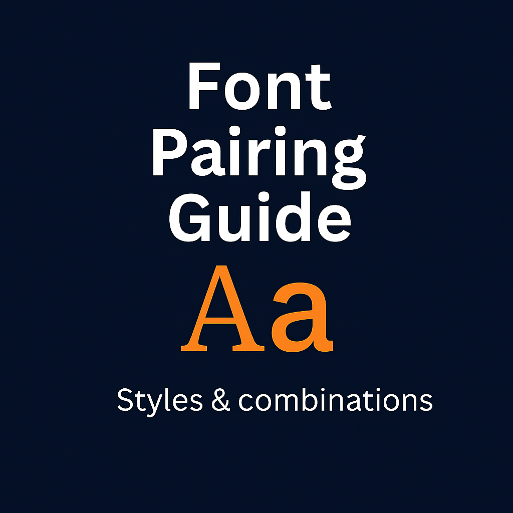 Font Pairing Guide
