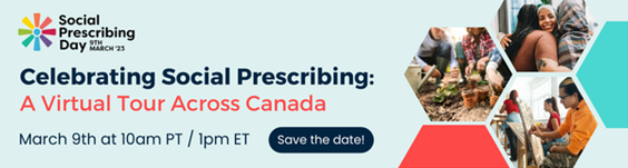 A poster for celebrating social prescribing a virtual tour across canada