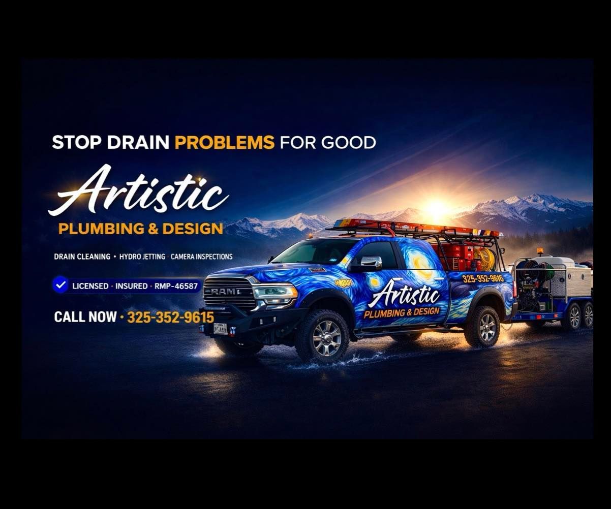 Plumbing ad with blue truck at sunset, reading “Stop drain problems for good” and “Artistic Plumbing & Design.”