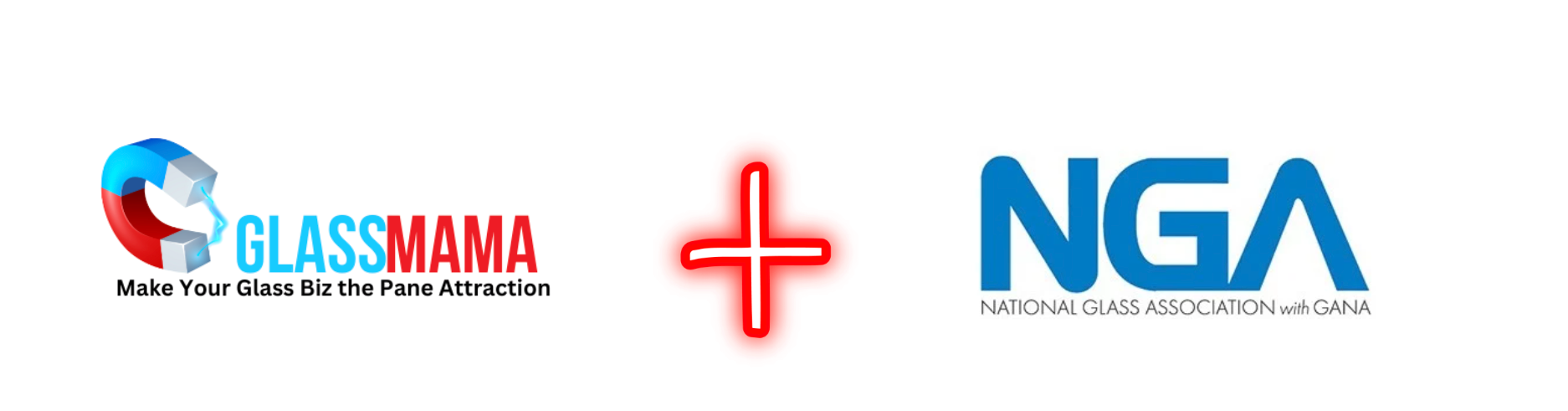 Logos for Glassmama, a red plus sign, and NGA, National Glass Association.