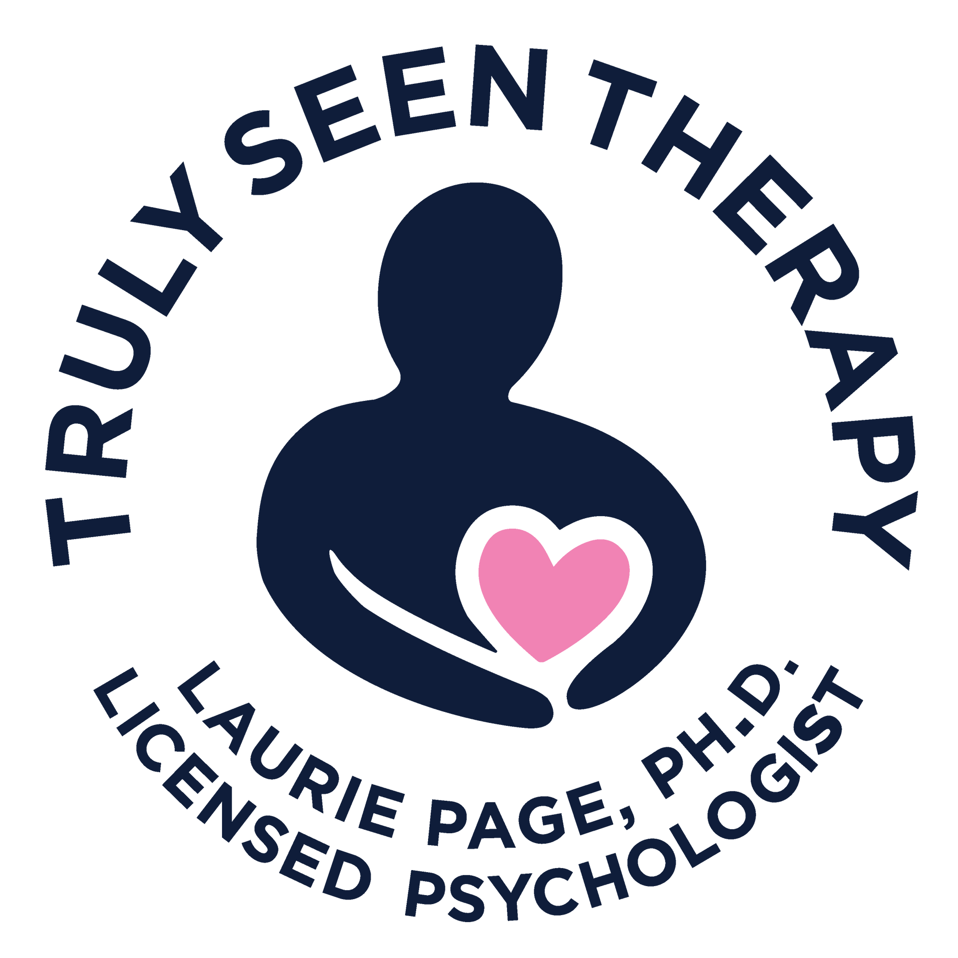 A logo for truly seen therapy by laurie page , ph.d. , licensed psychologist.