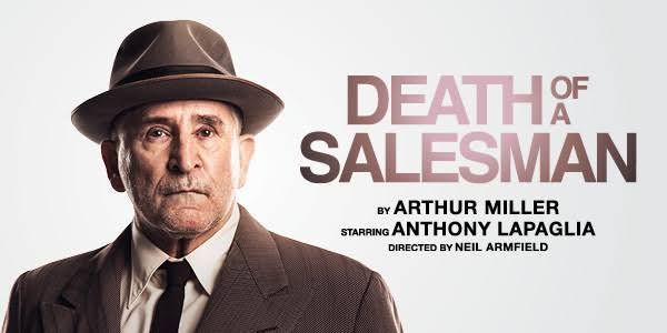 Anthony LaPaglia in a fedora beside the title “Death of a Salesman” on a white background.