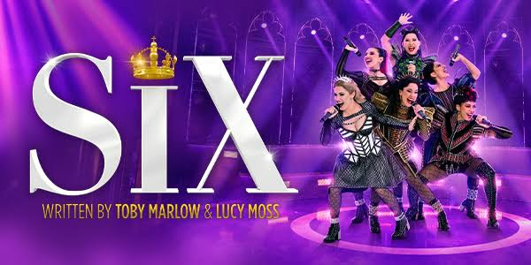 SIX musical poster with purple lighting, a crown above the title, and six women in royal costumes