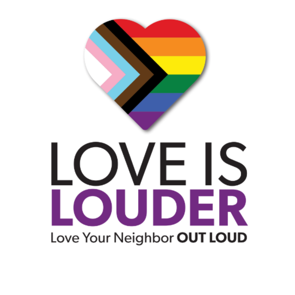 A logo that says love is louder love your neighbor out loud