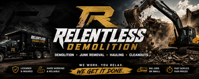 Promotional banner for Relentless Demolition with heavy machinery and dusty black-gold branding