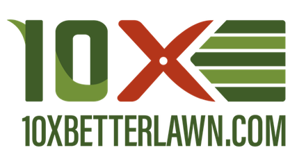 10x Better Lawn and Landscape, Inc. 10x Better Lawn and Landscape, Inc.