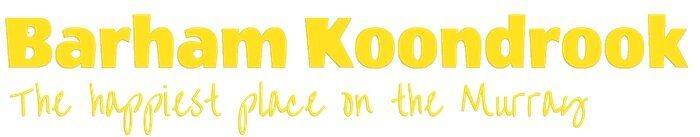 a yellow sign that says Barham Koondrook the happiest place in the morning