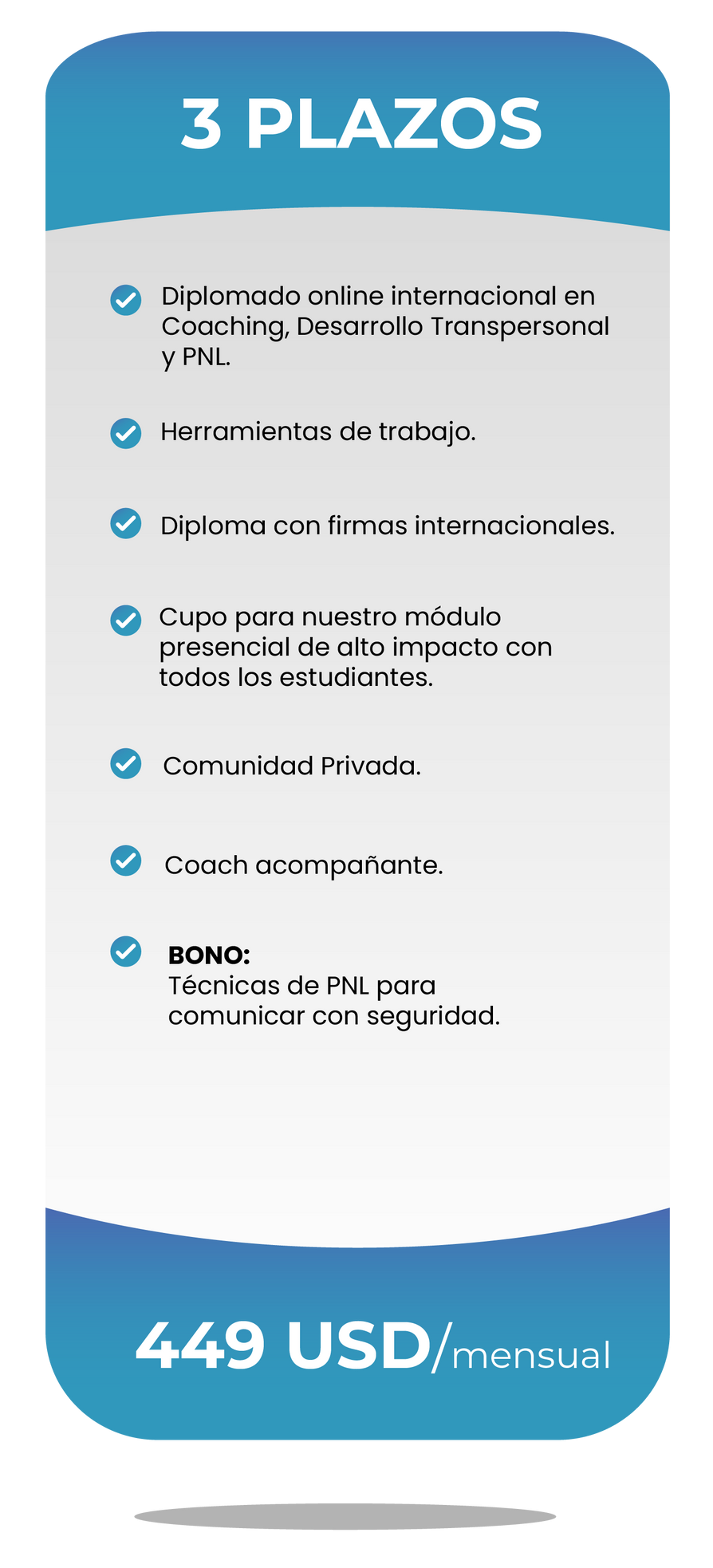 Plan de precios: “3 Plazos” con una tarifa mensual de $449 USD, que incluye coaching, webinars y más.