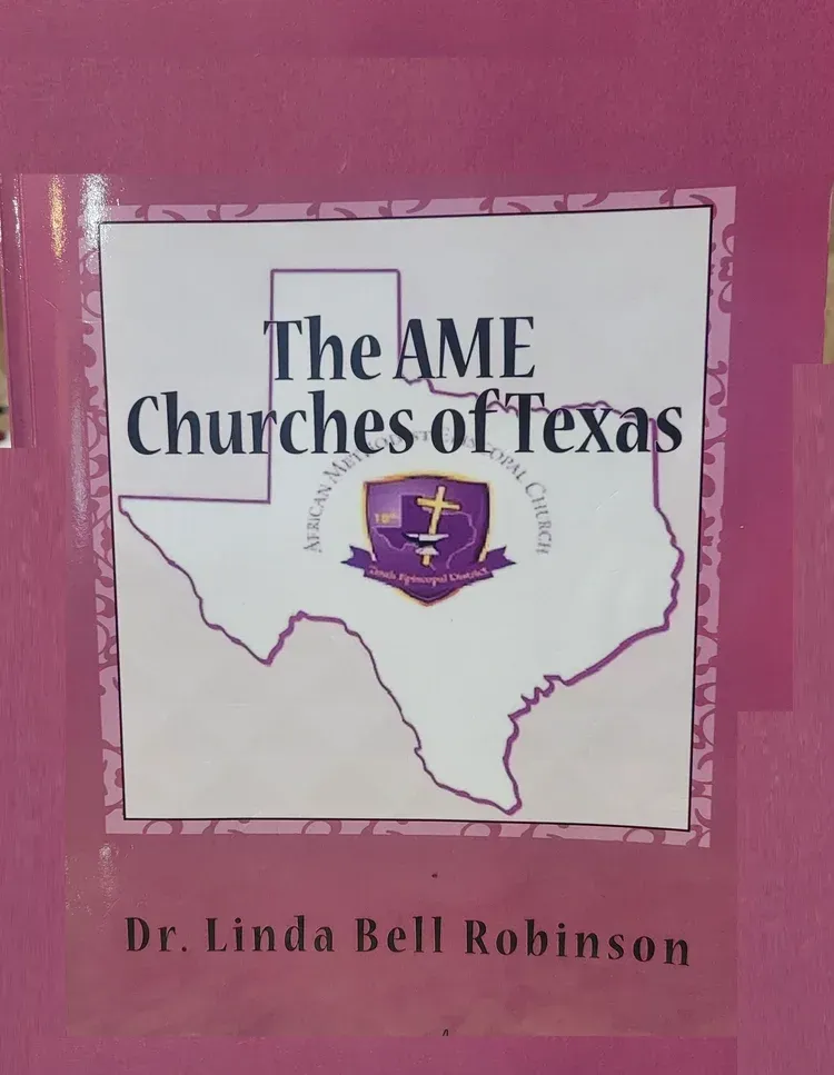 Book cover titled “The AME Churches of Texas” by Dr. Linda Bell Robinson on a pink background.