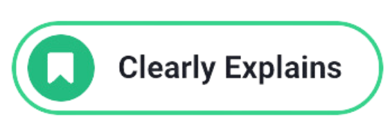 Green-outlined pill button with a bookmark icon and the text “Clearly Explains”
