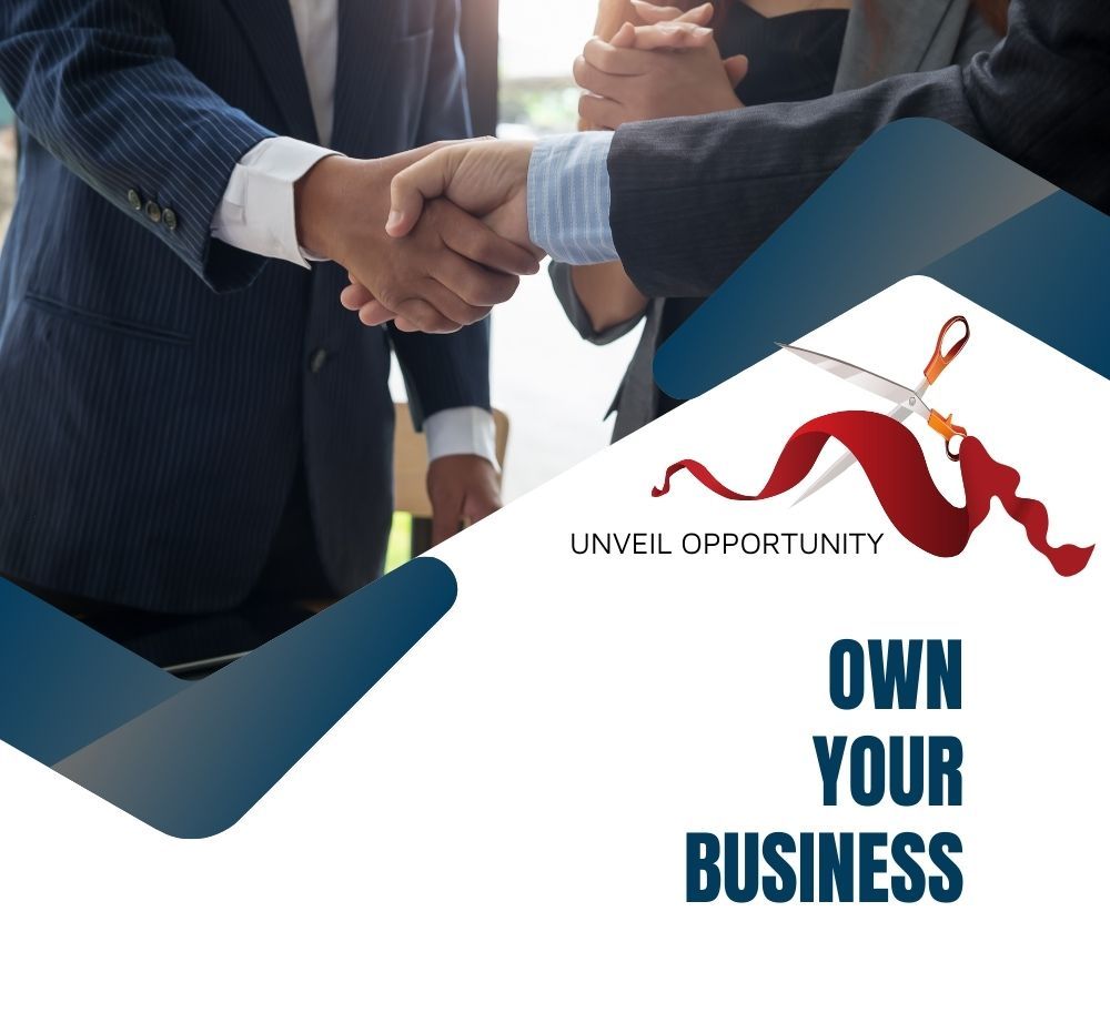 Business handshake beside text “Unveil Opportunity” and “Own Your Business” on a white and blue graphic background