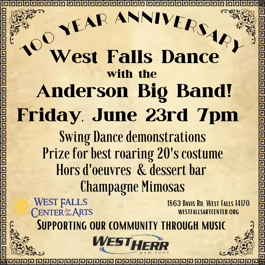 Poster for West Falls Dance 100-year anniversary with Anderson Big Band on June 23rd at 7 PM
