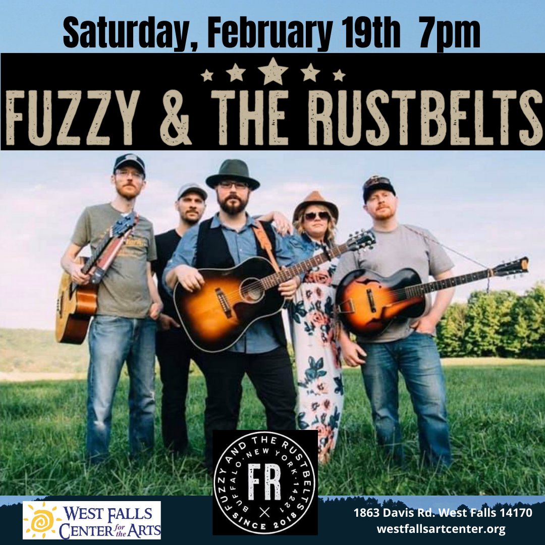 Concert advertisement: Fuzzy & The Rustbelts, performing Saturday, February 19th at 7 PM. Group photo in field.
