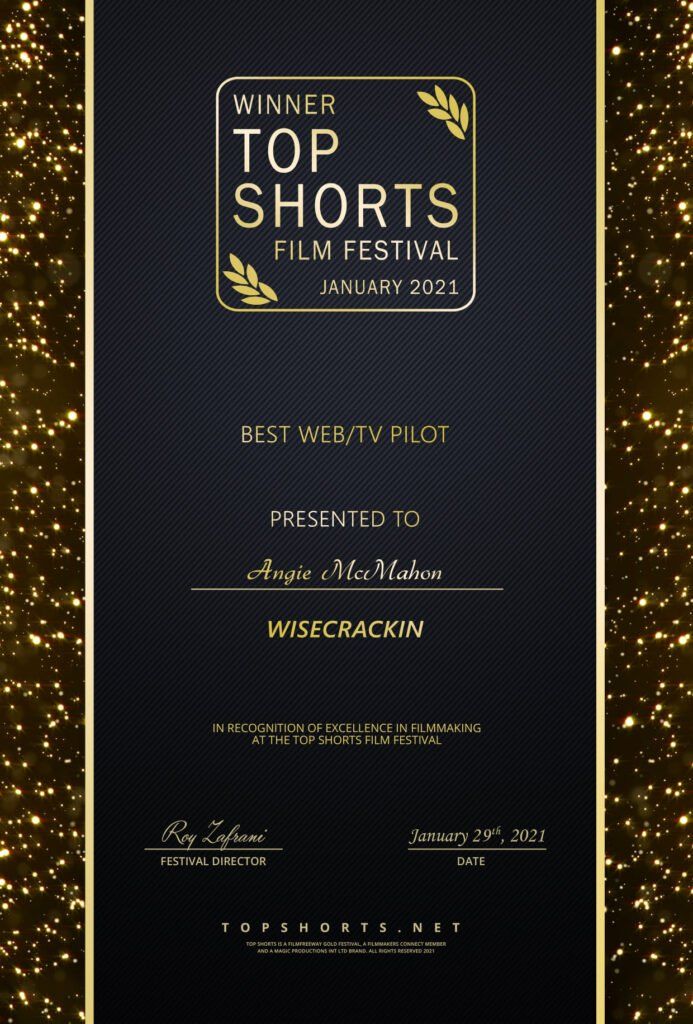 Wisecrackin won Top Short