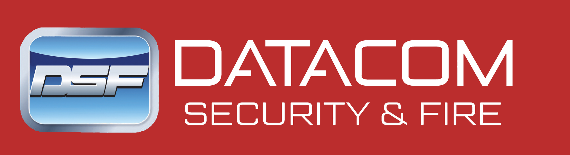 Datacom Security and Fire Datacom Security and Fire