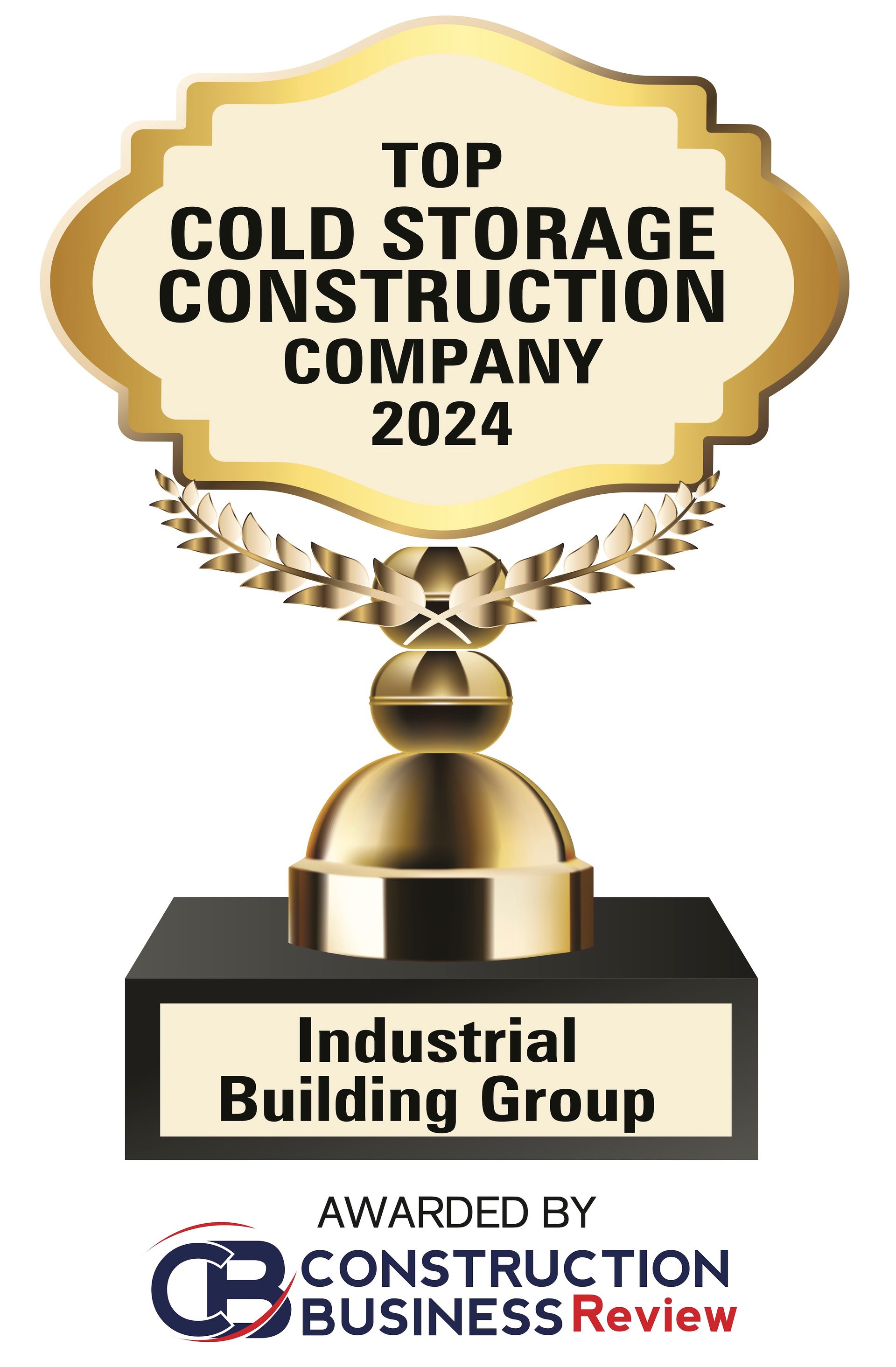 A gold trophy with the words `` top cold storage construction company 2024 '' on it.