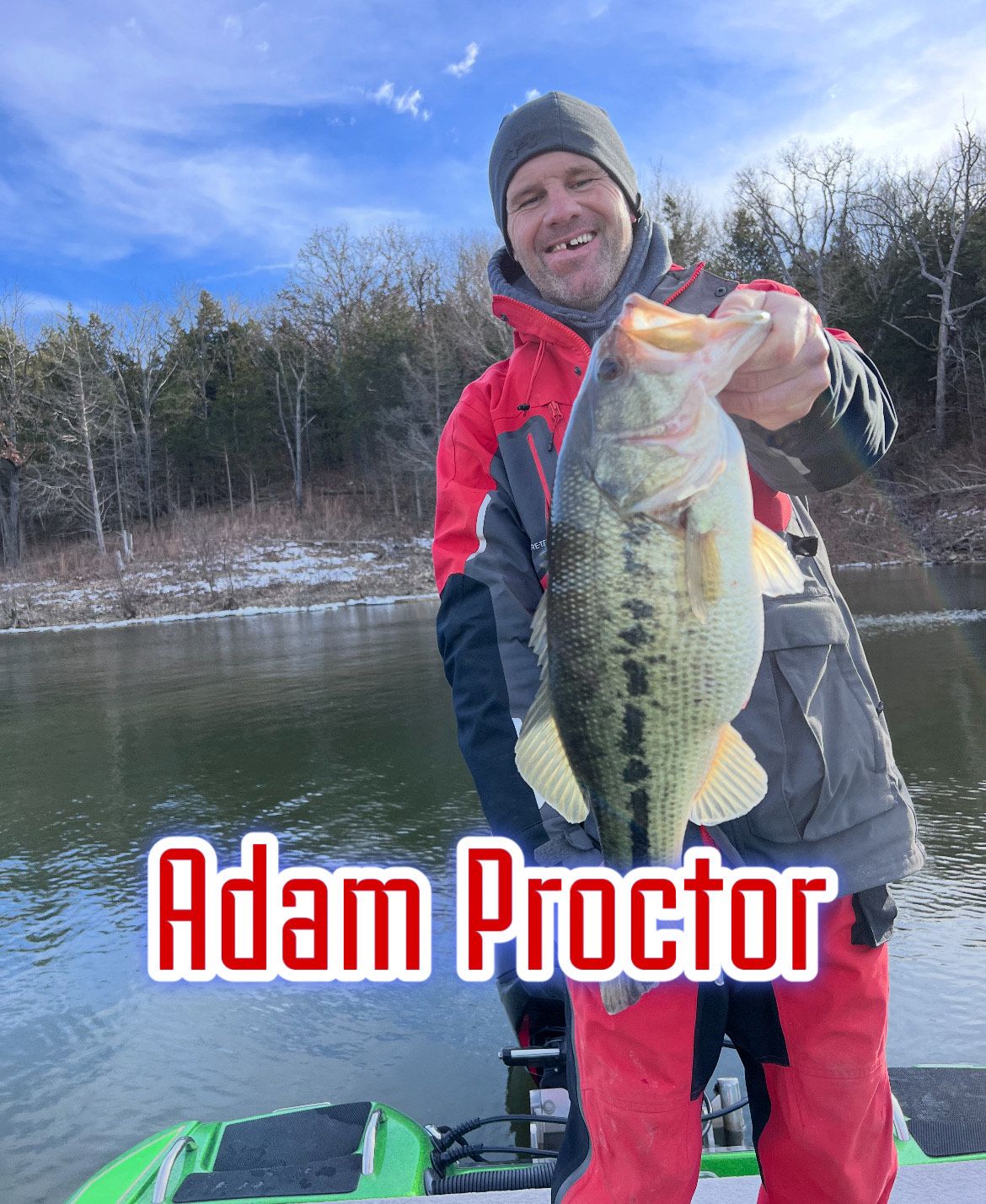 Man holding a large fish on a boat with river and trees behind him; text reads “Adam Proctor”
