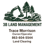 3B Land Management logo with excavators, trees, and contact info for Trace Morrison, owner/operator, land clearing