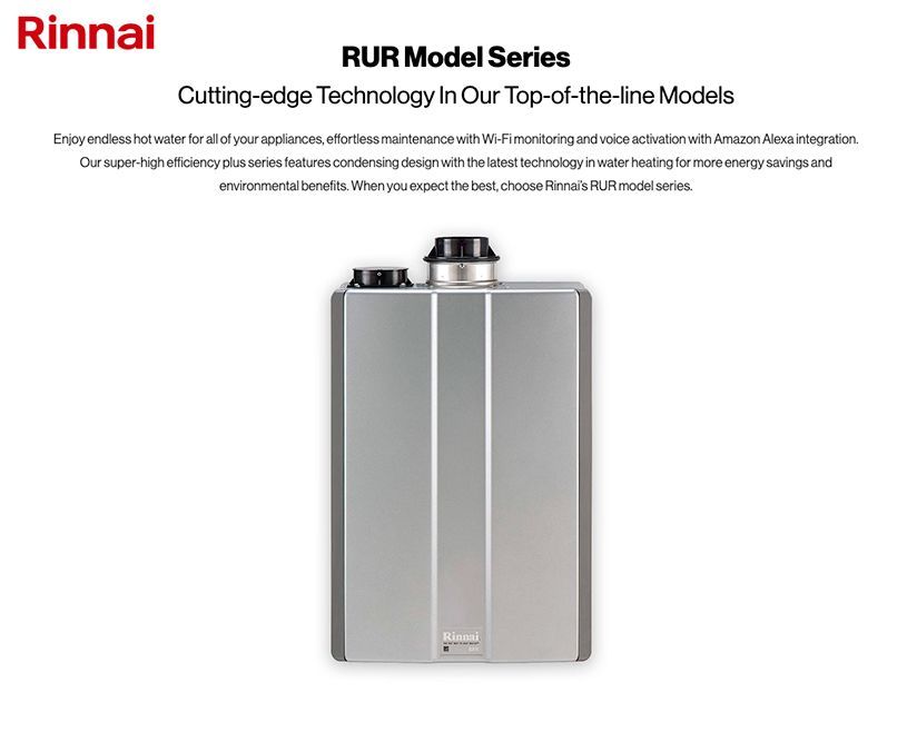 Rinnai RUR Model Series tankless water heater ad with silver unit centered on white background