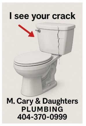 Plumbing ad showing a toilet with a cracked tank and the text “I see your crack” and a phone number.
