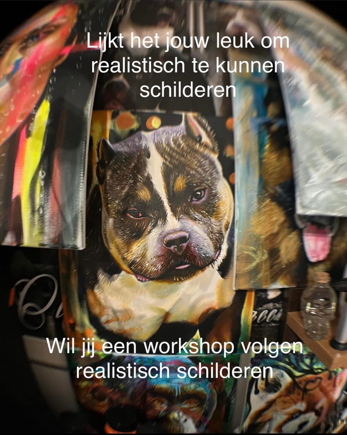 Collage van realistische schilderijen, waaronder een centraal portret van een pitbull, met Nederlandse tekst die reclame maakt voor een schilderworkshop.